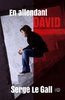 ebook - En attendant David