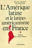 ebook - L’Amérique latine et le latino-américanisme en France