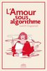 ebook - L'amour sous algorithme