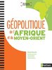 ebook - Géopolitique de l'Afrique et du Moyen-Orient
