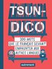 ebook - Tsun-dico. 200 mots que le français devrait emprunter aux...