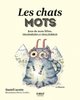 ebook - Les chats mots - Jeux de mots félins, charmeurs et chaleu...