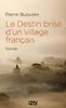ebook - Le Destin brisé d'un village français
