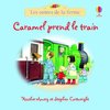 ebook - Caramel prend le train - Les contes de la ferme