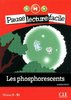 ebook - Les Phosphorescents - Niveau 5-B1 - Pause lecture facile ...