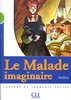 ebook - Le malade imaginaire - Niveau 2 - Lecture Mise en scène -...