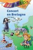 ebook - Concert en Bretagne - Niveau 1 - Lecture Découverte - Ebook