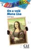 ebook - On a volé Mona Lisa - Niveau A2.2 - Lecture Découverte - ...