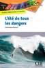 ebook - L'été de tous les dangers - Niveau 1 - Lecture Découverte...