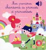 ebook - Mes premières chansons de Princes et Princesses
