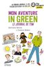 ebook - Mon aventure in green - Le journal de Tom - collection Ti...