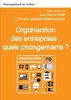 ebook - Organisation des entreprises : quels changements ?