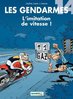 ebook - Les Gendarmes - tome 14 - L'imitation de vitesse !
