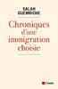 ebook - Chroniques d'une immigration choisie