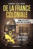 ebook - De la France coloniale - Régime des écoles et société pos...