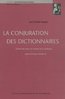 ebook - La conjuration des dictionnaires