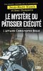 ebook - Le Mystère du patissier exécuté - L'affaire Christophe Belle
