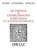 ebook - Le Voyage de Charlemagne à Jérusalem et à Constantinople