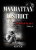 ebook - Manhattan district, Au-delà de la peur, tome 2