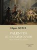 ebook - Valentin le Houzard du roi Tome 1   Prix du roman histori...