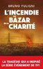 ebook - L'Incendie du Bazar de la Charité