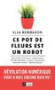 ebook - Ce pot de fleurs est un robot