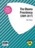 ebook - Agrégation anglais 2020. La présidence de Barack Obama (2...