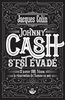 ebook - Johnny Cash s'est évadé