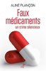 ebook - Faux médicaments - Un crime silencieux