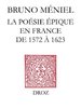 ebook - Renaissance de l'épopée : la poésie épique en France de 1...