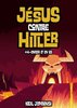 ebook - Jésus contre Hitler, ép.4 : Enfer et en os