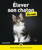 ebook - Elever son chaton pour les Nuls