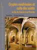 ebook - Cryptes médiévales et culte des saints en Île-de-France e...