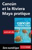 ebook - Cancún et la Riviera Maya pratique