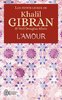 ebook - Les petits livres de Khalil Gibran - L'amour