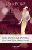ebook - Son Espionne royale et la fiancée de Transylvanie - Tome 4