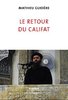 ebook - Le retour du califat