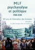 ebook - MLF-Psychanalyse et politique 50 ans de libération des fe...