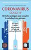 ebook - CORONAVIRUS COVID-19. 101 Fiches pratiques pour connaître...