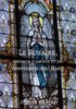 ebook - Le Rosaire, chemin d’amour et de conversion avec Marie
