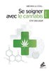 ebook - Se soigner avec le Cannabis - Mini Edition
