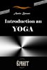 ebook - Introduction au Yoga [édition intégrale revue et mise à j...