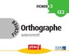 ebook - Fichier Orthographe 3 - Fiches Elèves