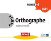 ebook - Fichier Orthographe 4 - Fiches Elèves