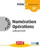 ebook - Fichier Numération Opérations 1 - Fiches Elèves