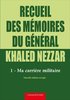 ebook - Recueil des mémoires du général khaled nezzar