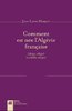 ebook - Comment est née l'Algérie française (1830-1850)