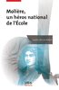 ebook - Molière, un héros national de l’École
