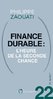 ebook - Et après ? #22 Finance durable. L'heure de la seconde chance