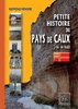 ebook - Petite Histoire du Pays de Caux en 100 pages